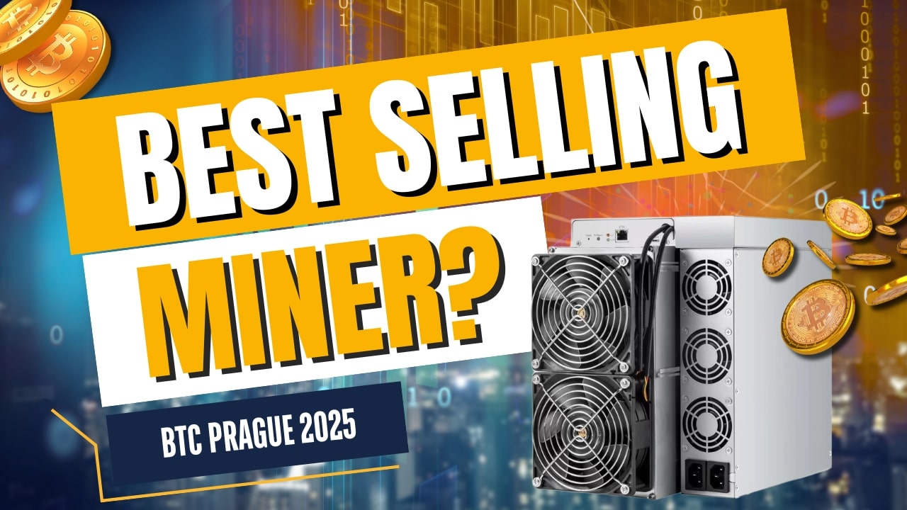 Best Selling Crypto Miner Models Revealed at BTC Prague 2025