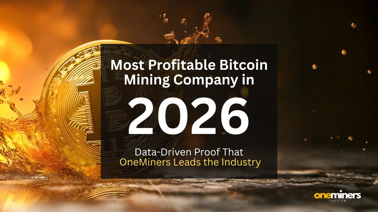Most Profitable Bitcoin Mining 2026: Why OneMiners Wins Every ...